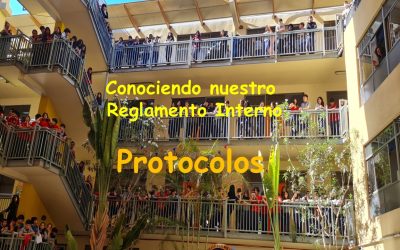 Conociendo nuestro Reglamento Interno (Protocolos)