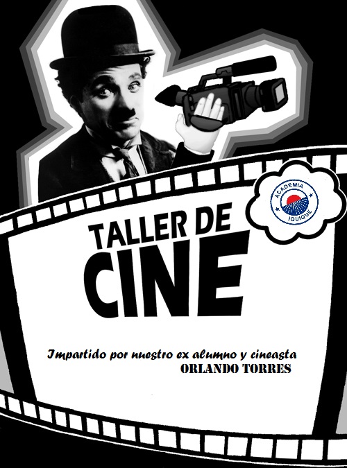 Un nuevo Taller : “¿ Hacer cine yo ? y ¿ Por qué no ?