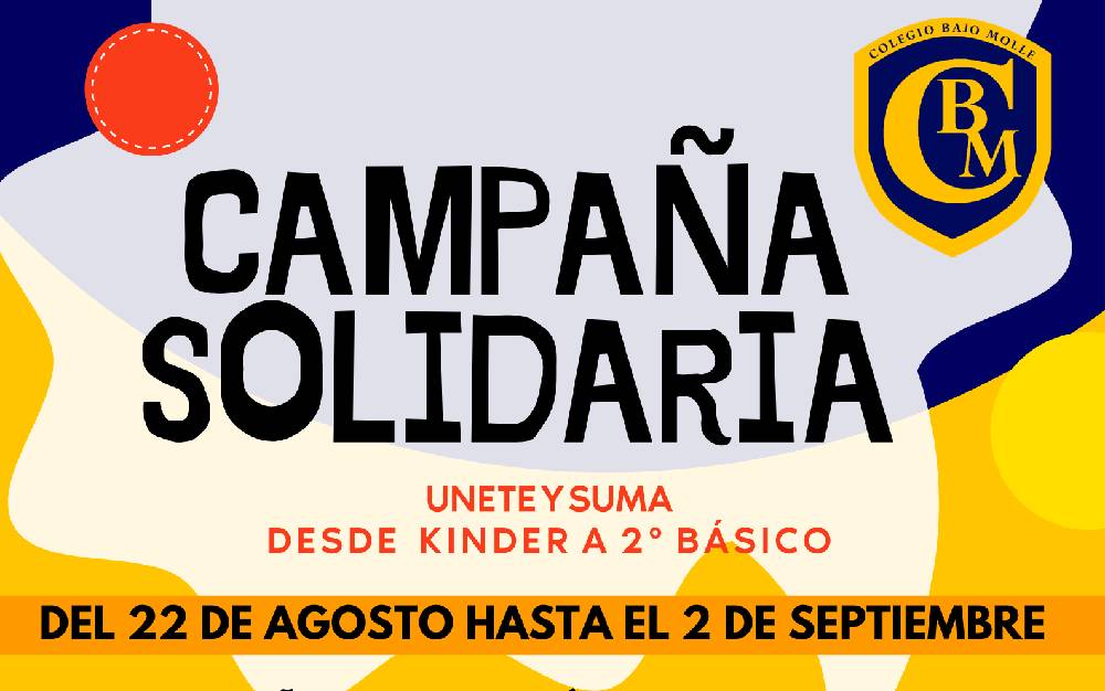 Únete y suma en las campañas solidarias de nuestro Colegio Bajo Molle