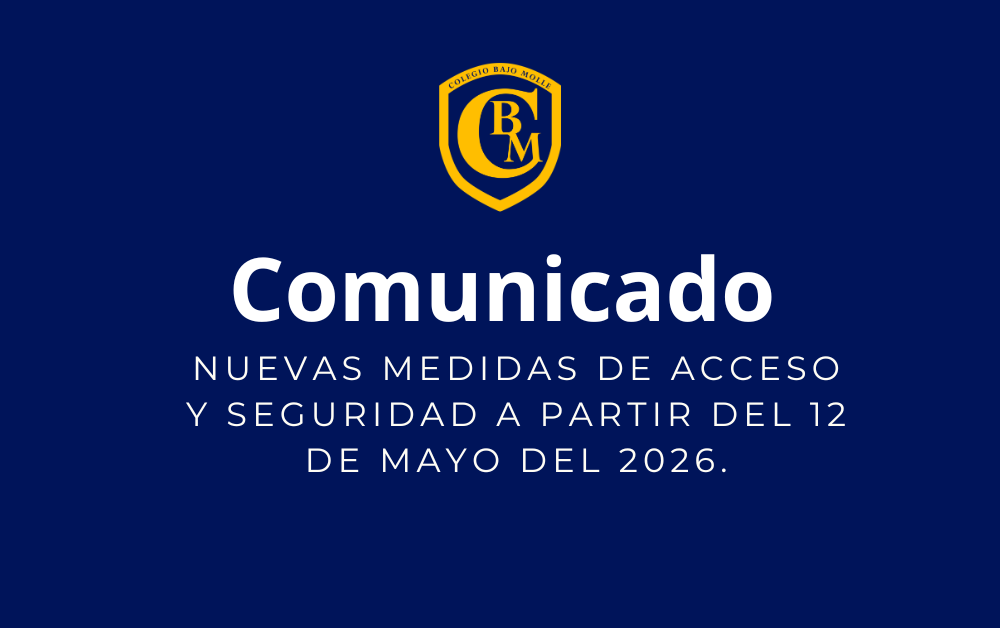 Comunicado: Colegio Bajo Molle implementará nuevas medidas de acceso y seguridad a partir del 12 de mayo