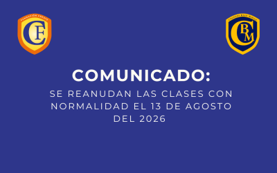 Comunicado – Se reanudan las clases con normalidad el día jueves 13 de agosto